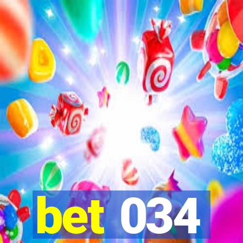 bet 034